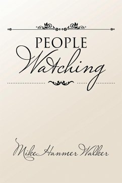 People Watching - Walker, Mike Hanmer