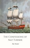 The Confessions of Nat Turner (Illustrated) (eBook, ePUB)