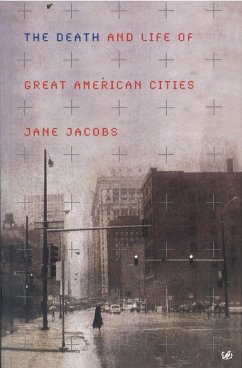 The Death and Life of Great American Cities (eBook, ePUB) - Jacobs, Jane