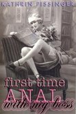 First Time Anal With My Boss (eBook, ePUB)