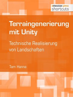 Terraingenerierung mit Unity (eBook, ePUB) - Hanna, Tam