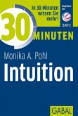 30 Minuten Intuition (eBook, ePUB)