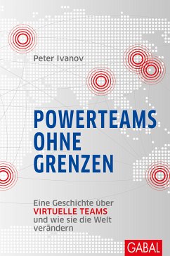 Powerteams ohne Grenzen (eBook, PDF) - Ivanov, Peter