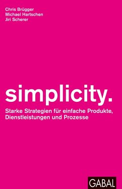 simplicity. (eBook, ePUB) - Brügger, Chris; Hartschen, Michael; Scherer, Jiri