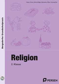 Religion - 2. Klasse - Gauer; Gross; Grünschläger-Brenneke; Röse; Schumacher