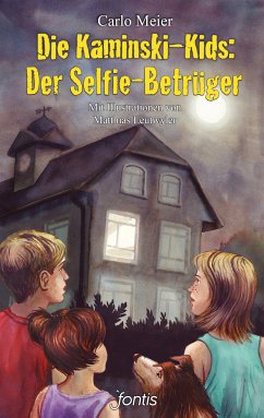 Die Kaminski-Kids: Der Selfie-Betrüger (eBook, ePUB) - Meier, Carlo