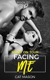 Facing Me (Shaft on Tour, #2) (eBook, ePUB)