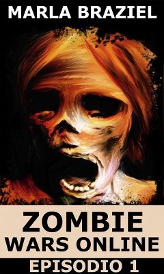 Cover Zombie Wars Online - Episodio 1 (eBook, ePUB)