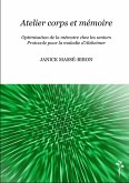 Atelier corps et memoire (eBook, ePUB) Atelier corps et memoire (eBook, ePUB)