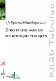 Dons et legs dans les bibliotheques publiques (eBook, ePUB)
