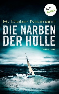 Die Narben der Hölle / Johannes Clasen Bd.1 (eBook, ePUB) - Neumann, H. Dieter
