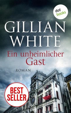 Ein unheimlicher Gast (eBook, ePUB) - White, Gillian