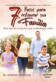 7 Passos Para Restaurar Sua Família (eBook, ePUB)