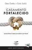 Casamento Fortalecido (eBook, ePUB)