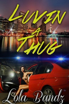 Cover Luvin A Thug (eBook, ePUB)