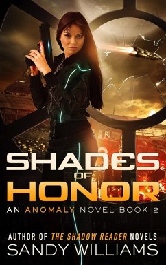 Cover Shades of Honor (An Anomaly Novel, #2) (eBook, ePUB)