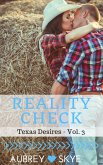 Reality Check (Texas Desires - Vol. 3) (eBook, ePUB)
