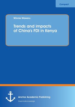 Trends and impacts of China's FDI in Kenya - Waweru, Winnie
