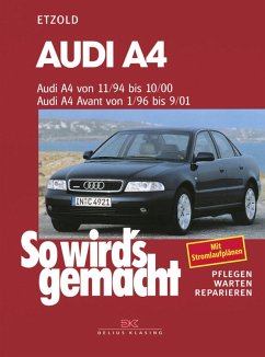 Audi A4 von 11/94-10/00, Avant von 1/96-9/01 (eBook, PDF) - Etzold, Rüdiger