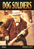 Dog Soldiers (eBook, ePUB)