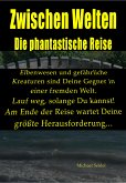 Zwischen Welten (eBook, ePUB)