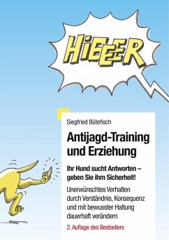 Antijagd-Training und Erziehung - Bütefisch, Siegfried