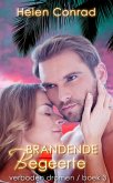Brandende begeerte (Forbidden Dreams (Verboden Dromen), #3) (eBook, ePUB)