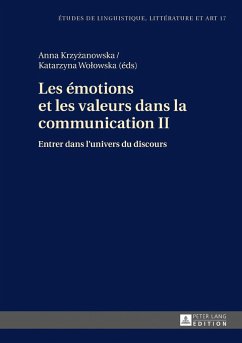 Les émotions et les valeurs dans la communication II