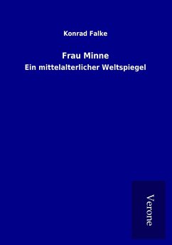 Frau Minne - Falke, Konrad