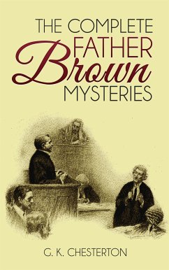 The Complete Father Brown Mysteries (eBook, ePUB) - K. Chesterton, G.