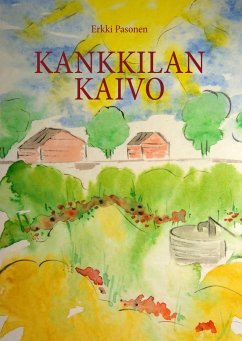 Kankkilan kaivo - Pasonen, Erkki