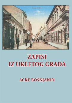 Zapisi iz ukletog grada - Bosnjanin, Acke