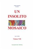 Un insolito mosaico VIII (eBook, ePUB)