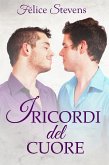 I ricordi del cuore (eBook, ePUB) I ricordi del cuore (eBook, ePUB)