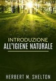 Introduzione all&quote;Igiene naturale (eBook, ePUB)