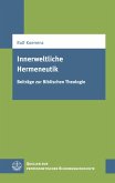 Innerweltliche Hermeneutik (eBook, PDF)