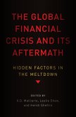 The Global Financial Crisis and Its Aftermath (eBook, ePUB)
