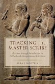 Tracking the Master Scribe (eBook, ePUB) Tracking the Master Scribe (eBook, ePUB)