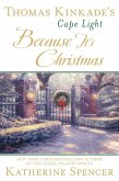 Thomas Kinkade's Cape Light: Because It's Christmas (eBook, ePUB)