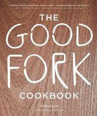 The Good Fork Cookbook (eBook, ePUB)