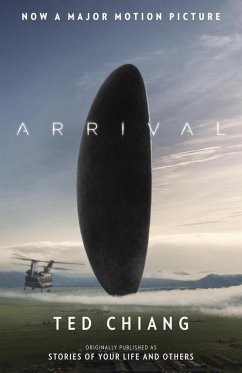 Arrival (Stories of Your Life MTI) (eBook, ePUB) - Chiang, Ted