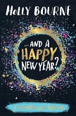 ...And a Happy New Year? (eBook, ePUB) ...And a Happy New Year? (eBook, ePUB)