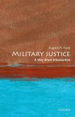 Military Justice: A Very Short Introduction (eBook, ePUB)