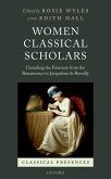 Women Classical Scholars (eBook, ePUB)