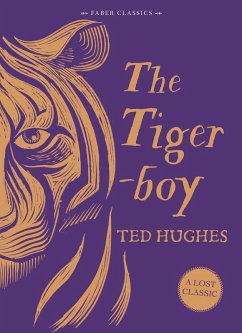 The Tigerboy (eBook, ePUB) - Hughes, Ted