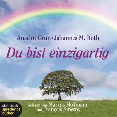 Du bist einzigartig (Gekürzt) (MP3-Download) - Roth, Johannes M.; Grün, Anselm