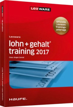 Lexware lohn+gehalt® training 2017 - Conrad, Claus-Jürgen