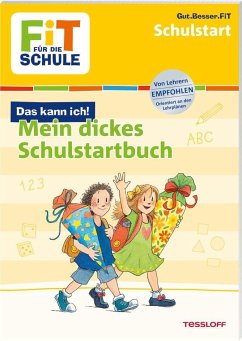 Mein dickes Schulstartbuch - Gramowski, Kirstin;Reichert, Sonja;Meyer, Julia