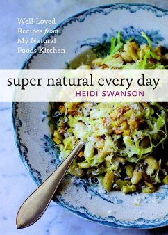 Super Natural Every Day (eBook, ePUB) - Swanson, Heidi