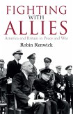 Fighting With Allies (eBook, ePUB)